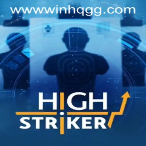 HighStriker: A Thrilling New Game Experience at WinHQ.GG