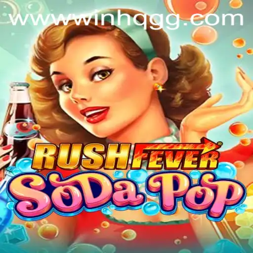 Dive into the Thrilling World of RushFeverSodaPop