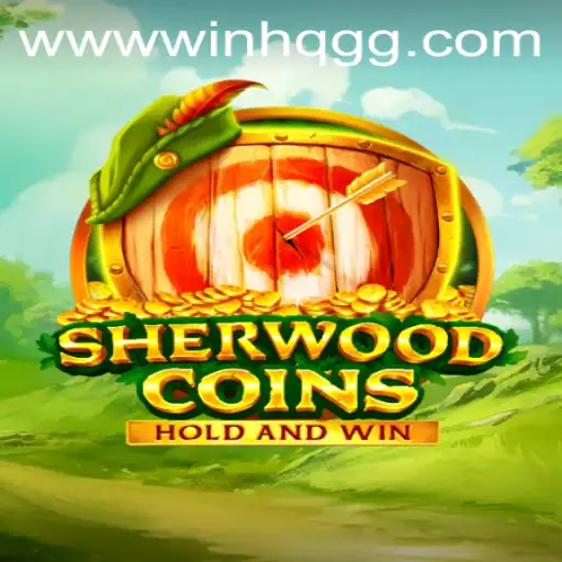 Exploring SherwoodCoins: A Thrilling Adventure in the World of WinHQ.GG