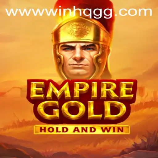 EmpireGold: A Deep Dive into the World of Strategic Mastery
