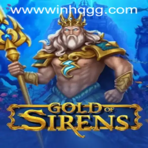 The Enchanting World of GoldofSirens: A Deep Dive into the Game Mechanics and Strategies