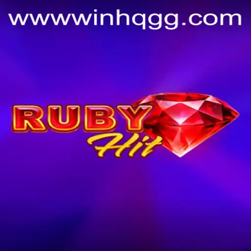 Explore the World of RubyHit: An Exciting Adventure with WinHQ.GG
