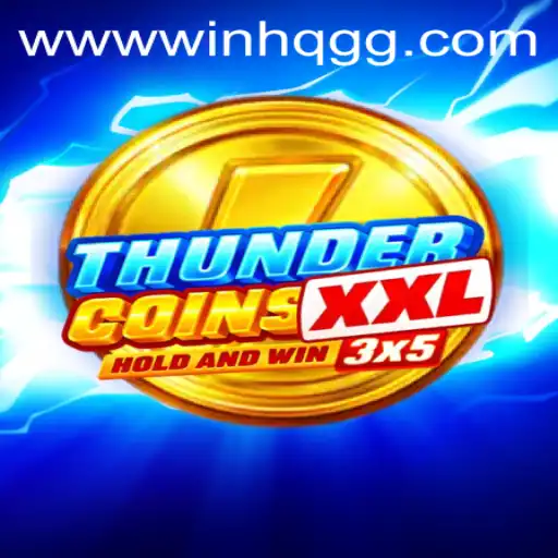 ThunderCoinsXxl: The Dynamic New Entry in the Gaming World